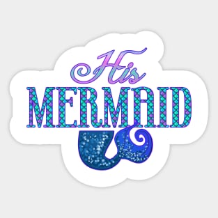 Her Pirate His Mermaid Couple Matching Sticker